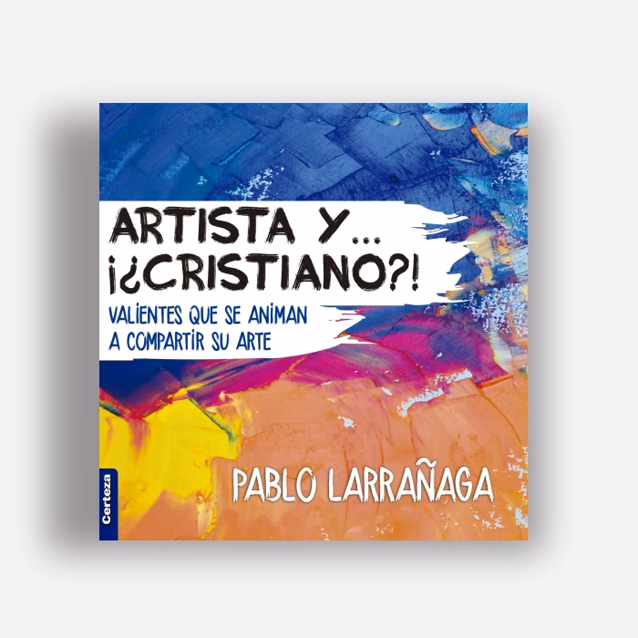 Artista y... ¡¿cristiano?! - Pablo Larrañaga