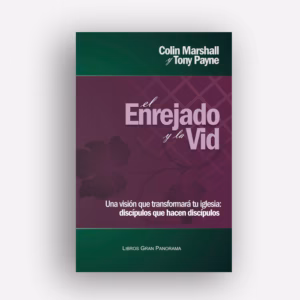 El enrejado y la vid - COLIN MARSHALL y TONY PAYNE