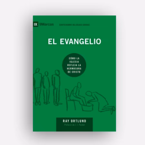 El Evangelio -  Ray Ortlund