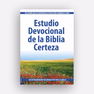 Estudio Devocional de la Biblia Certeza