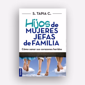 Hijos de mujeres jefas de familia - Samuel Ricardo Tapia