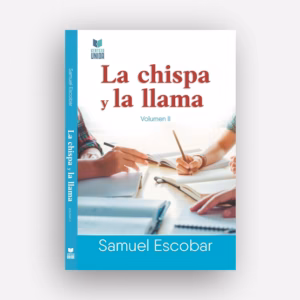 La Chispa y la llama II de Samuel Escobar