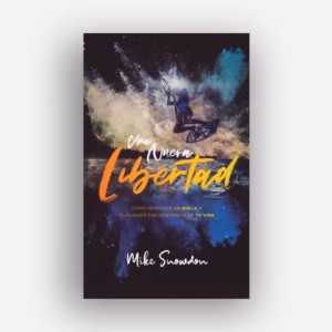 Una nueva Libertad - Mike Snowdon