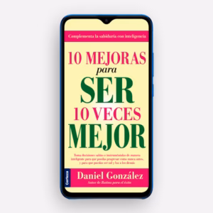 10 mejoras para ser 10 veces mejor Ebook